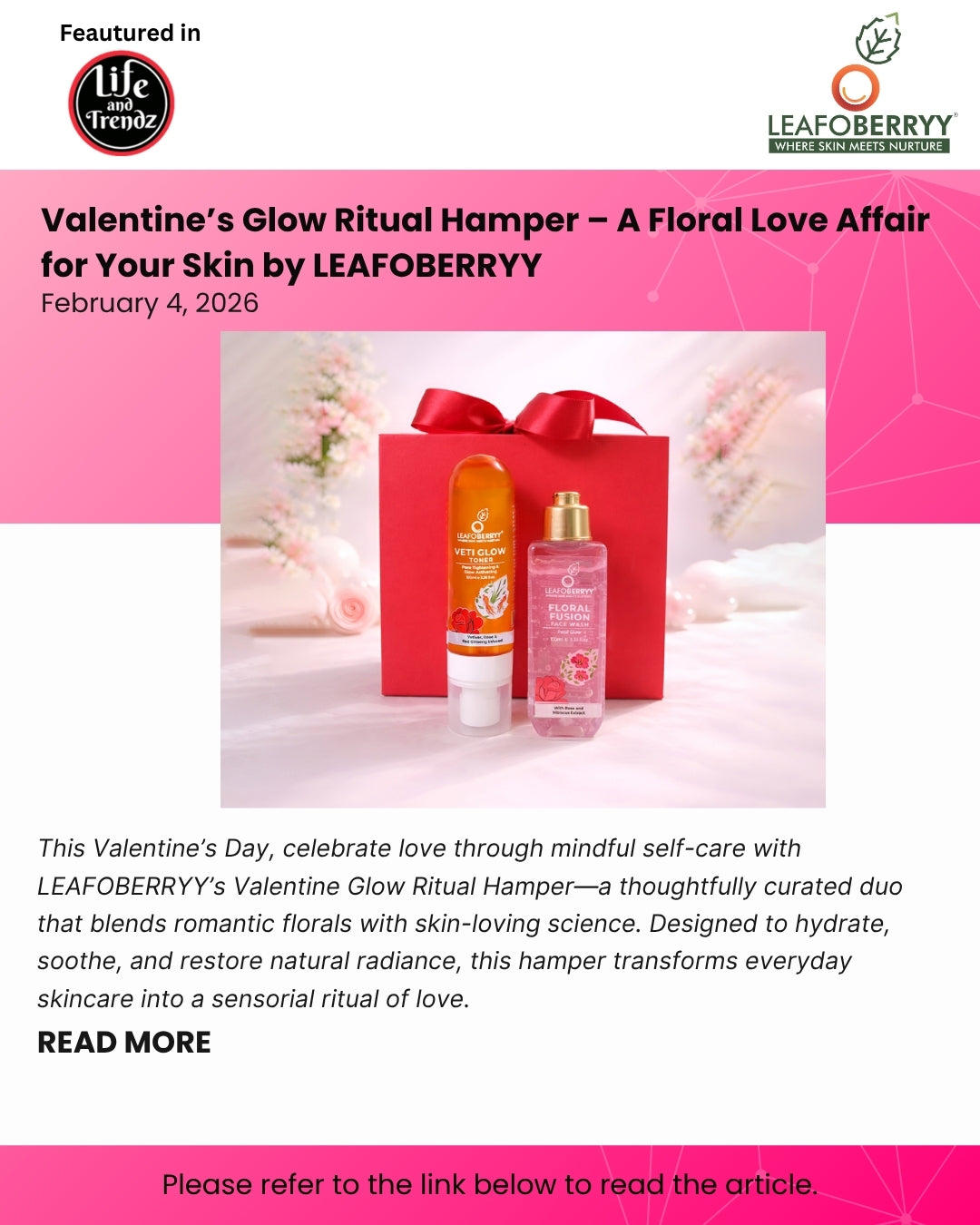 Valentine’s Glow Ritual Hamper – A Floral Love Affair for Your Skin by LEAFOBERRYY